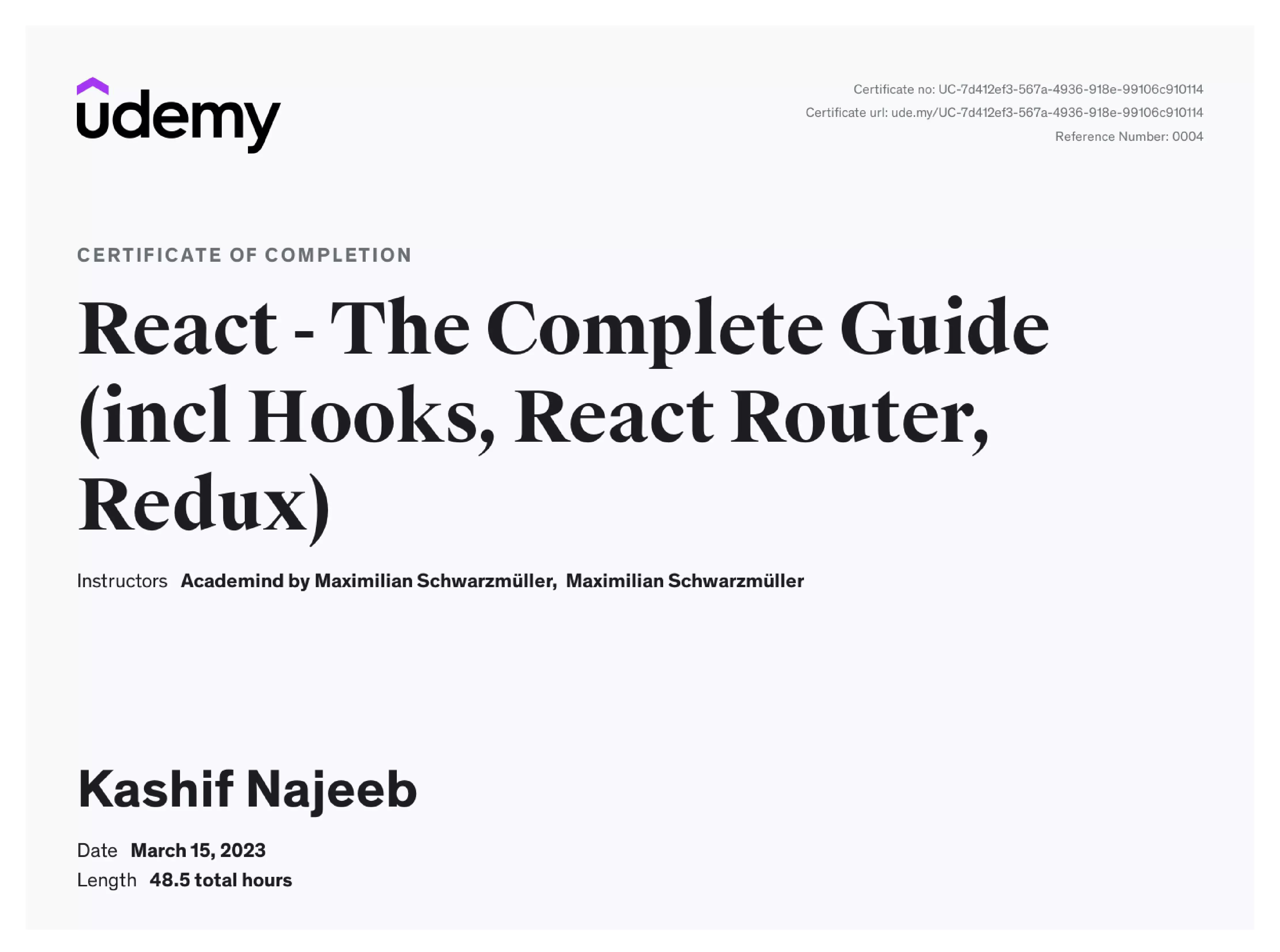 React - The Complete Guide (incl Hooks, React Router, Redux) Udemy Certificate